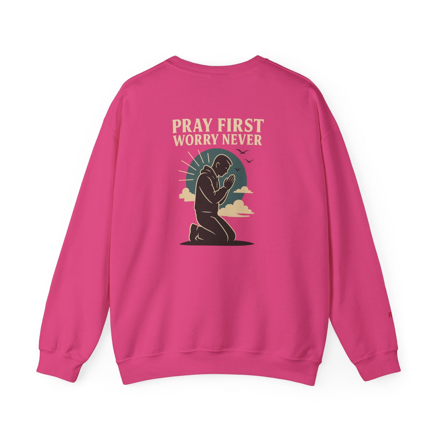 Pray First Worry Never Faith & Prayer Sweatshirt - Unisex Crewneck