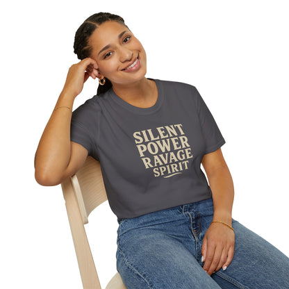 "Silent Power" Ravage Spirit Unisex T-Shirt | Motivational Tee