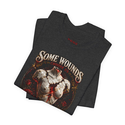 "Some Wounds Make Us Bleed"