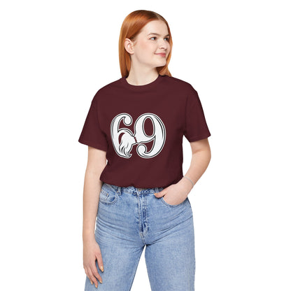 69 T-Shirt