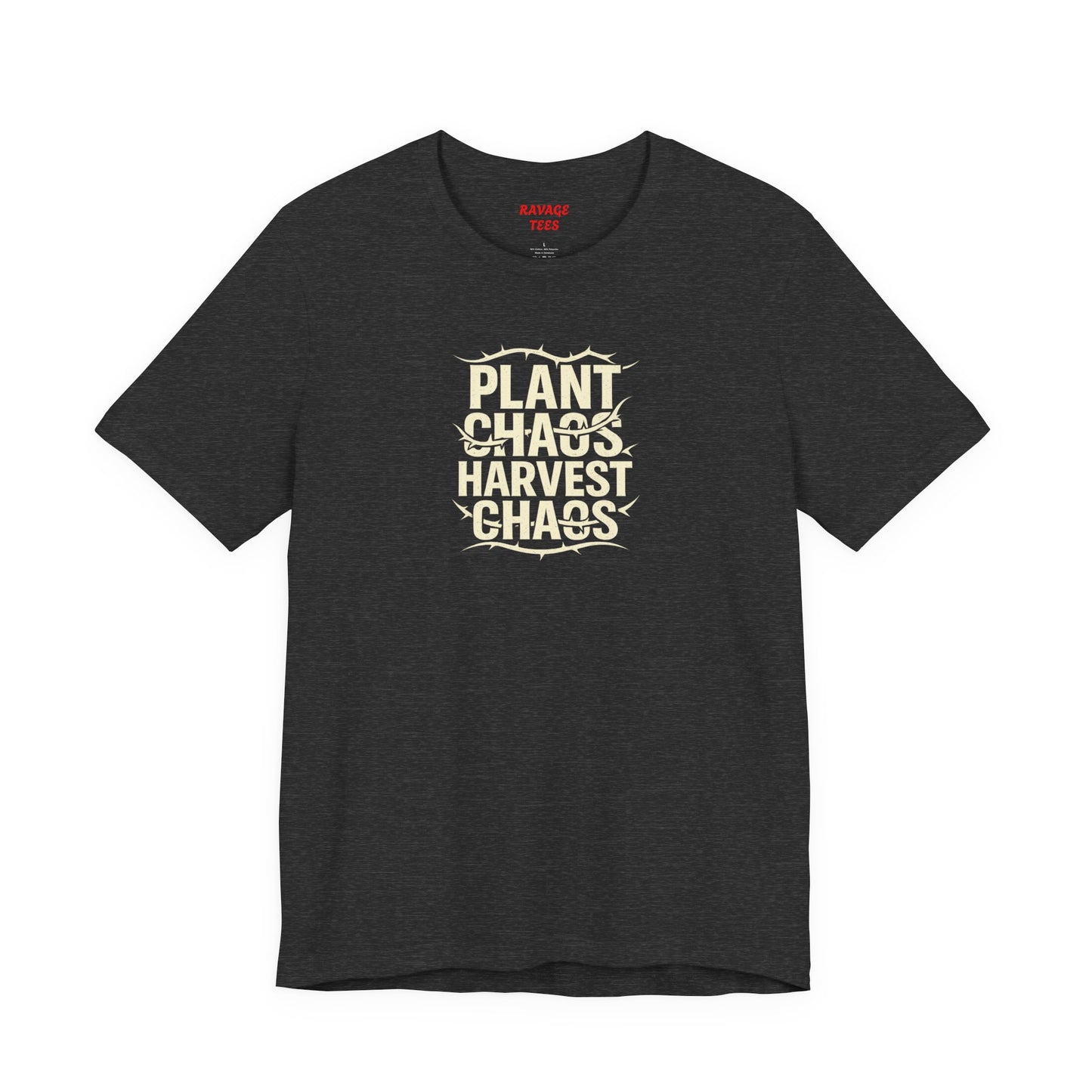 Plant Chaos Harvest Chaos Tee