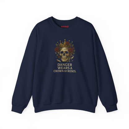 DANGER WEARS A CROWN OF ROSES Unisex Crewneck Sweatshirt – Heavy Blend Pullover for Casual Wear | Cozy Streetwear Gift for Her, Feminist Fashion Statement
