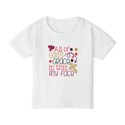 Toddler T-Shirt — "All of God's Grace in This Tiny Face" Cute Faith Baby Tee