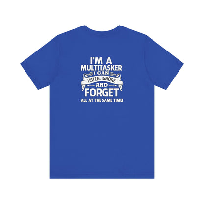I'M AM A MULTITASKER Unisex Jersey Short Sleeve Tee