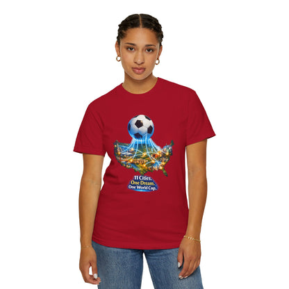 World Cup 2026 T-Shirt — "11 Cities. One Dream. One World Cup."