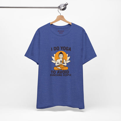 "I Do Yoga To Avoid Punching People"