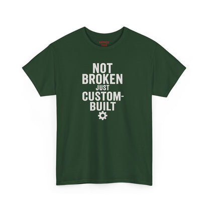 Not Broken Just Custom-Built | Unisex Graphic Tee – Garage Edition