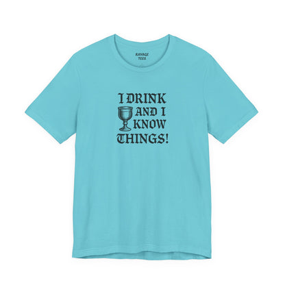 Ravage Funny Drinking Quotes Tee | Unisex Alcohol Humor T-Shirt