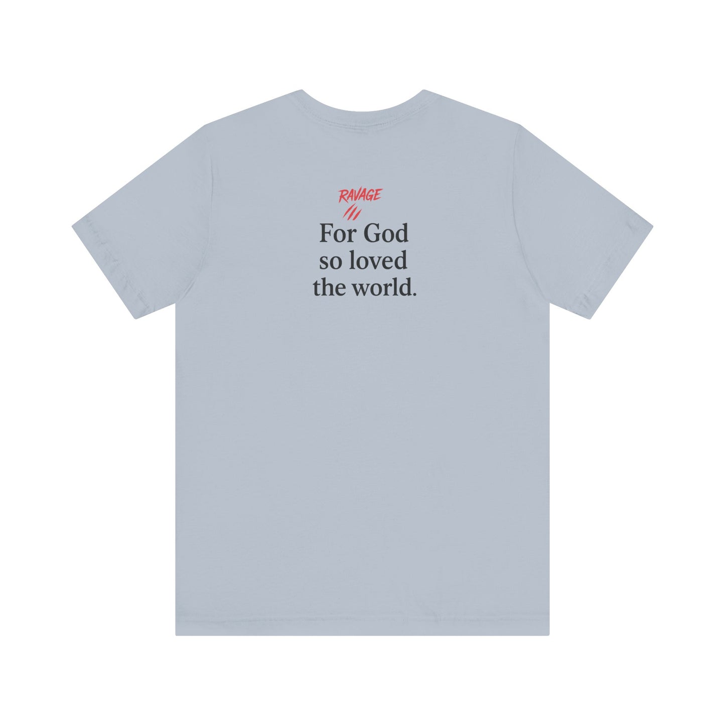 **JOHN 3:16 Faith-Inspired Unisex Tee – Christian Scripture T-Shirt, Religious Apparel, Inspirational Gift, Bible Verse Faith Shirt**