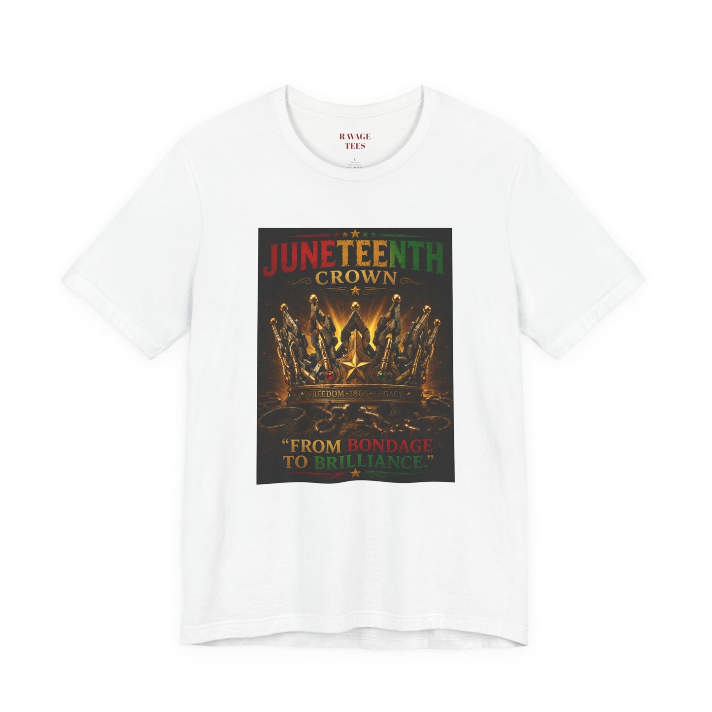 Juneteenth Crown Tee — "From Bondage to Brilliance"