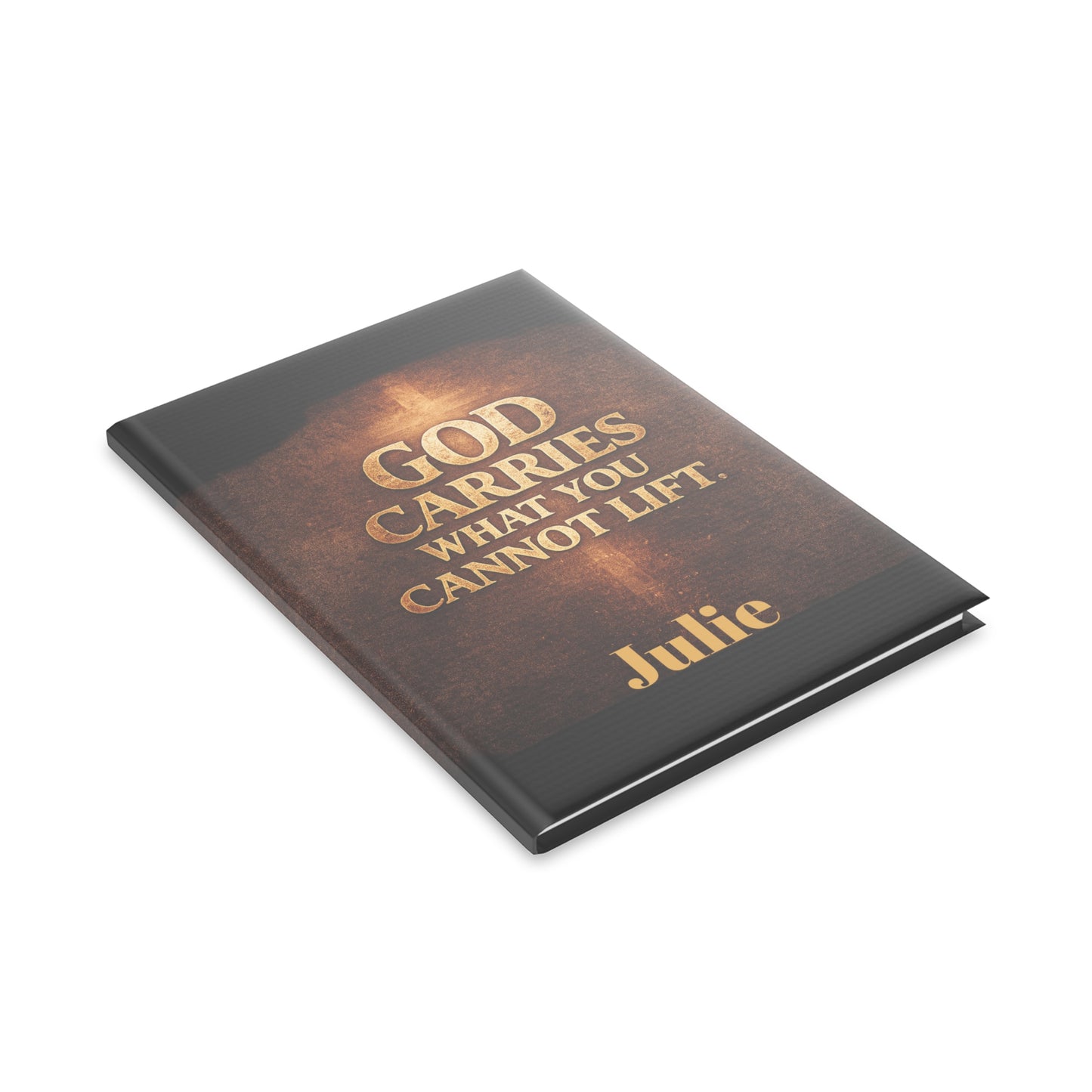"God Carries What You Cannot Lift" Christian Journal