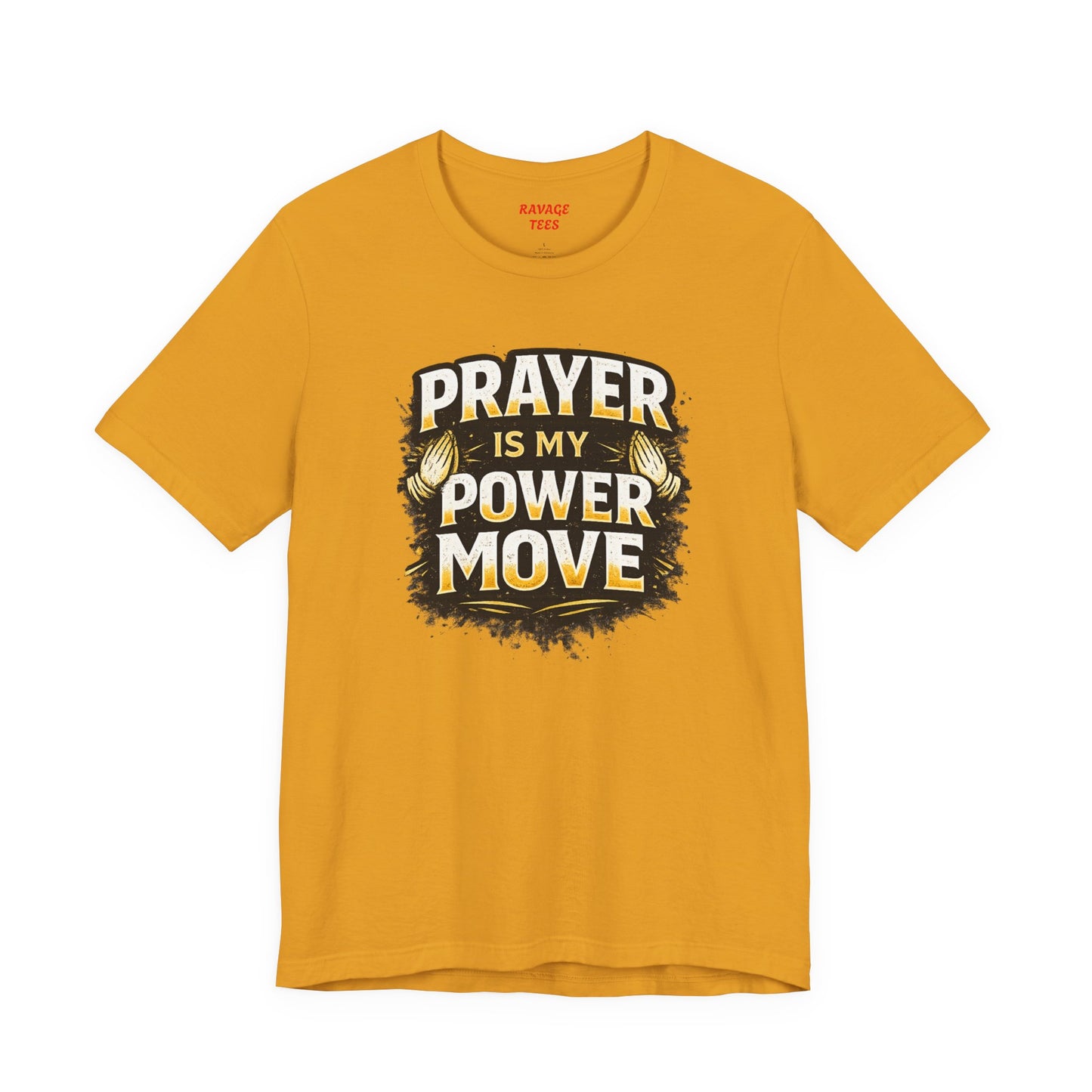 Prayer Is My Power Move T-Shirt — Inspirational Christian Faith Tee