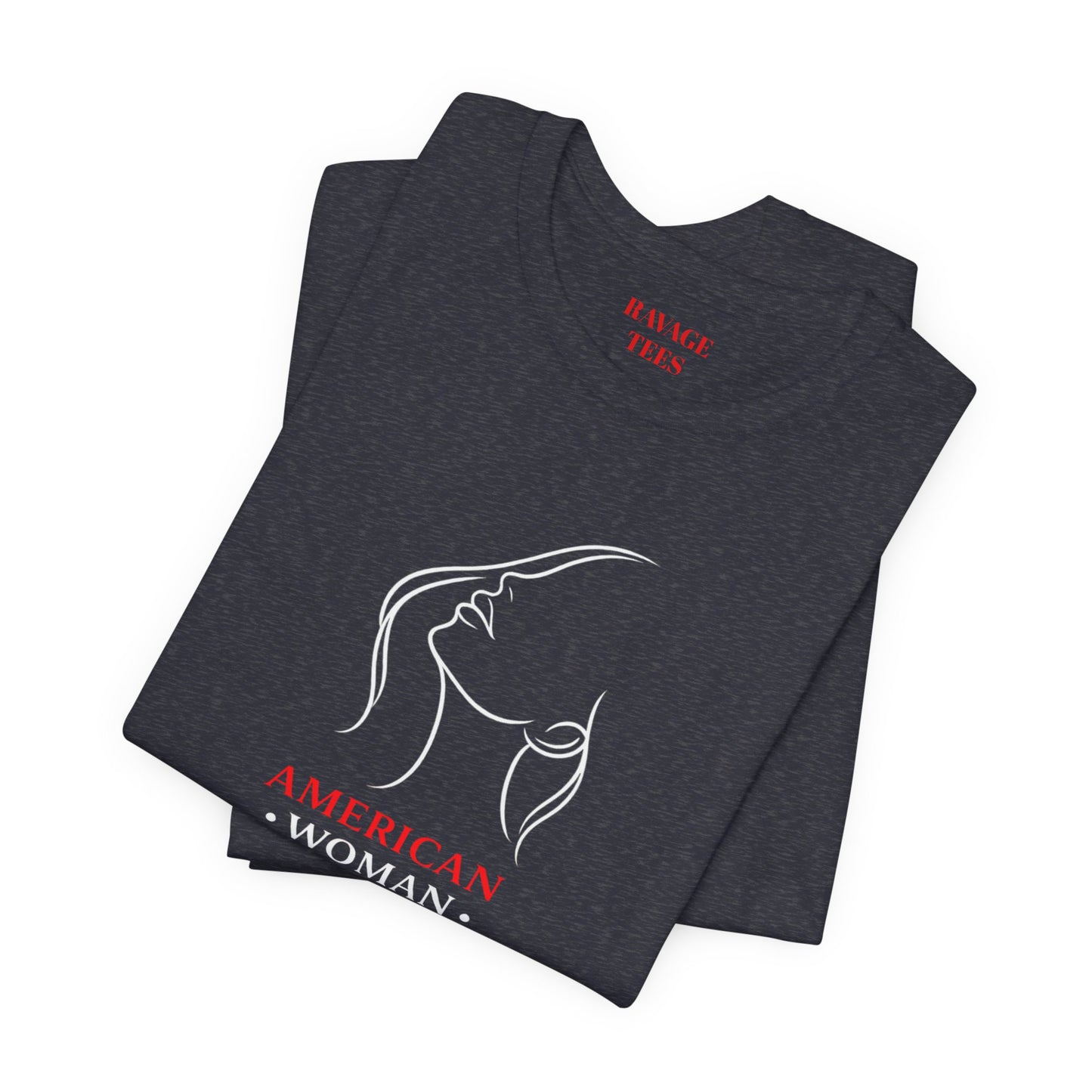 American Woman Strong T‑Shirt