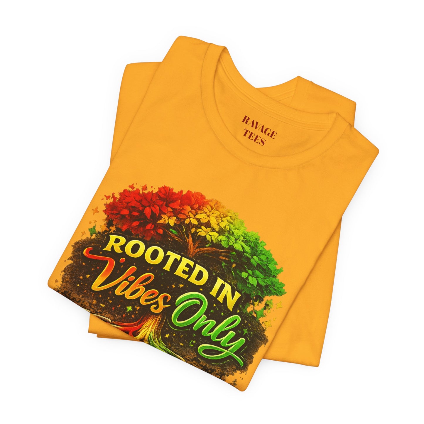 Rooted in Vibes Only Reggae Tee
