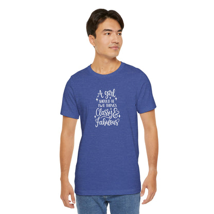"Classy & Fabulous" Graphic Tee | Women's Fashion T-Shirt