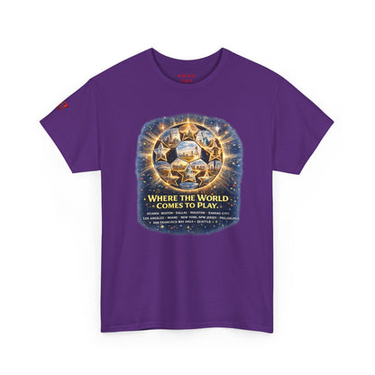 World Cup 2022 T-Shirt — "Where the World Comes to Play"