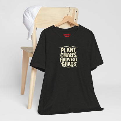 Plant Chaos Harvest Chaos Tee