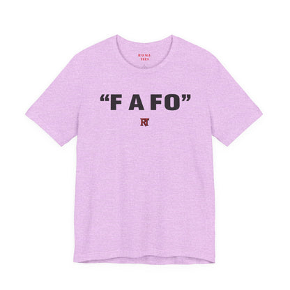 FAFO Graphic Tee