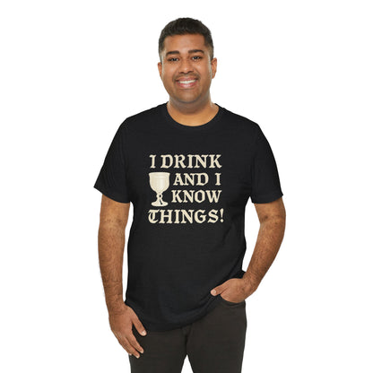 Funny Drinking Quotes Tee | Unisex Party T-Shirt | Alcohol Humor