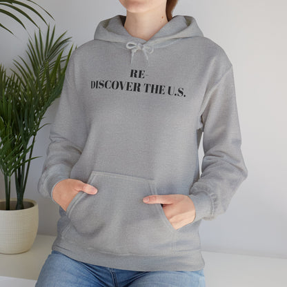 Unisex Hoodie - Rediscover the U.S. - Cozy Travel Apparel for Adventurers, Perfect for Gifts, Casual Wear, Explore America, Travel Memories