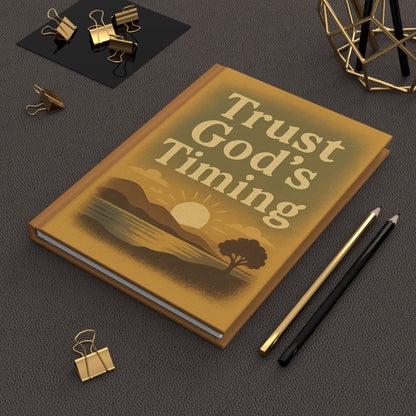 Inspirational Hardcover Journal - Trust God's Timing, Faith Journal