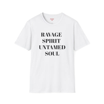 RAVAGE SPIRIT UNTAMED SOUL Tee