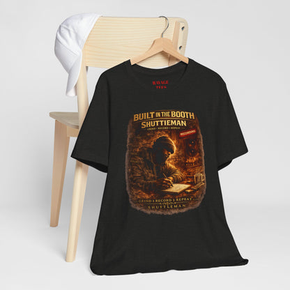 Built In The Booth Tee — Shutt1eman Recording Studio Graphic T‑Shirt