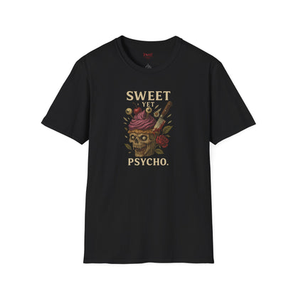SWEET YET PSYCHO Graphic T-Shirt – Unisex Tee | Eco-Friendly Nature Shirt for Summer Style, Casual Wear & Gifts for Nature Lovers