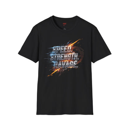 Ravage Speed & Strength Unisex T-Shirt