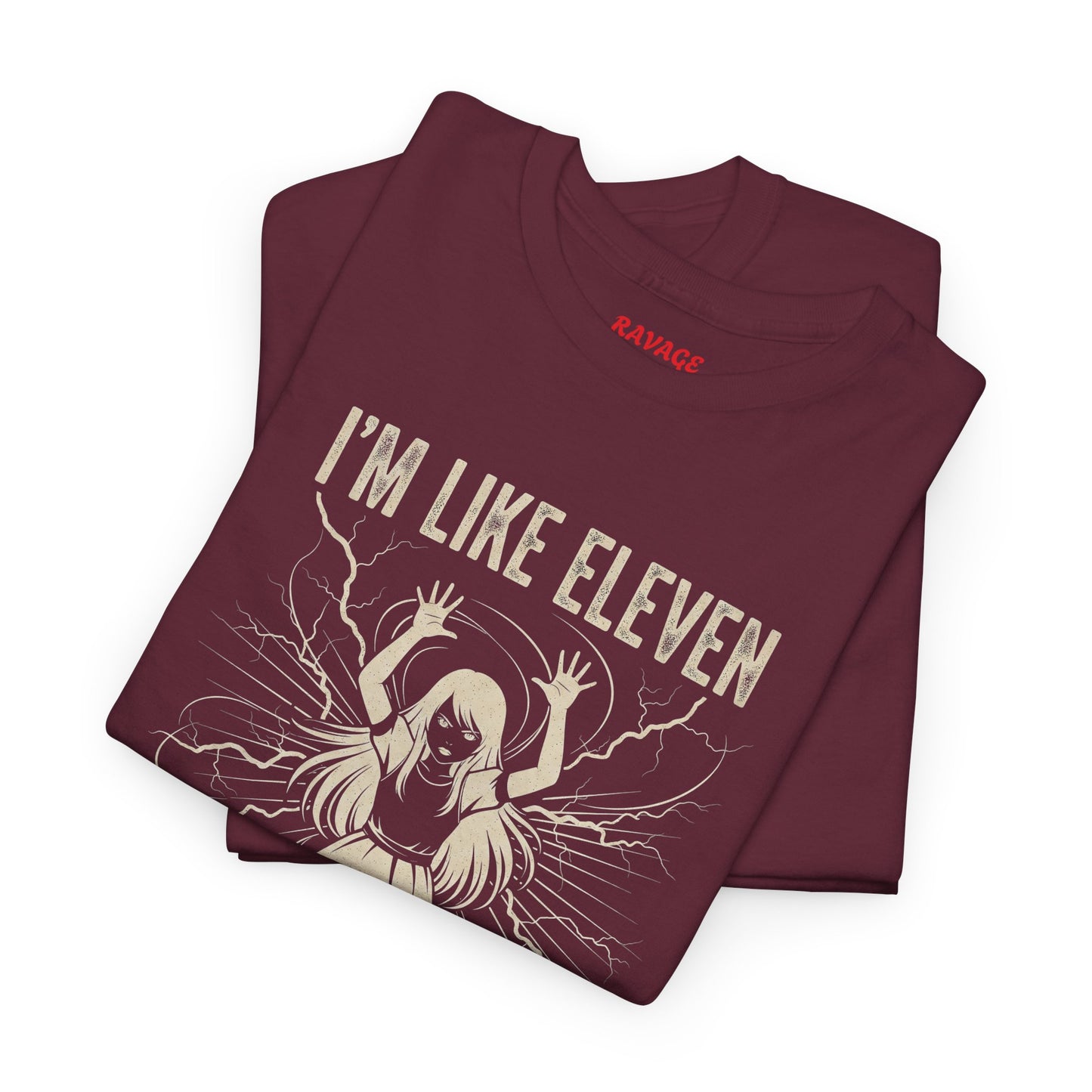I'm Like Eleven Funny Graphic Tee