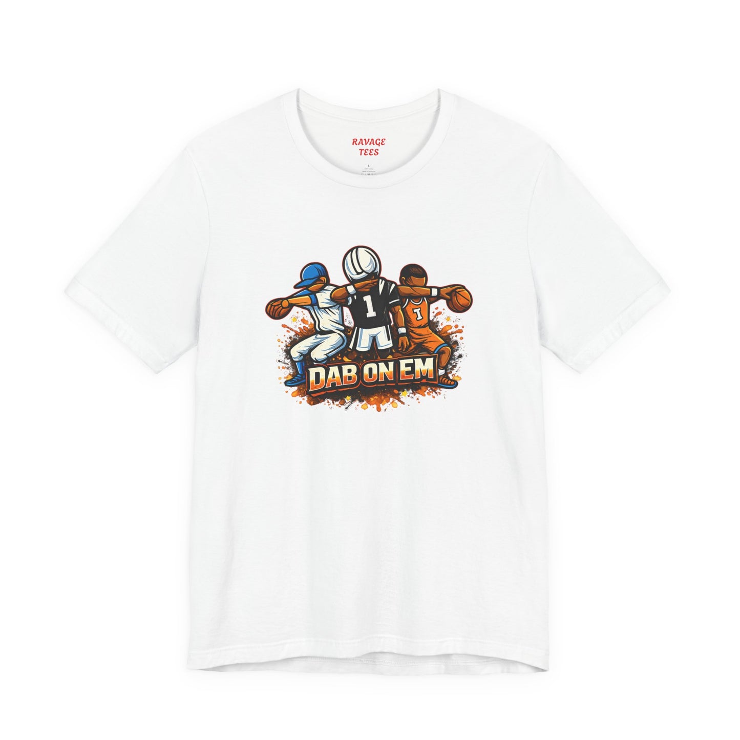 DAB ON EM Unisex Tee