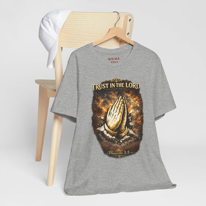 Trust in the Lord Praying Hands Tee (Proverbs 3:5)