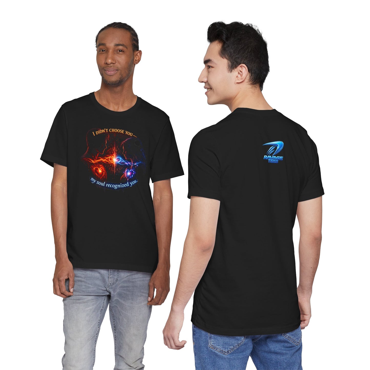 Soulmate Tee — "I didn’t choose you... my soul recognized you"