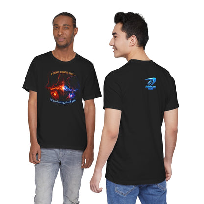 Soulmate Tee — "I didn’t choose you... my soul recognized you"