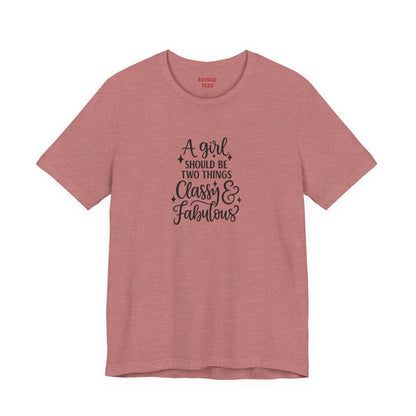 "Classy & Fabulous" Graphic Tee | Women's Fashion T-Shirt
