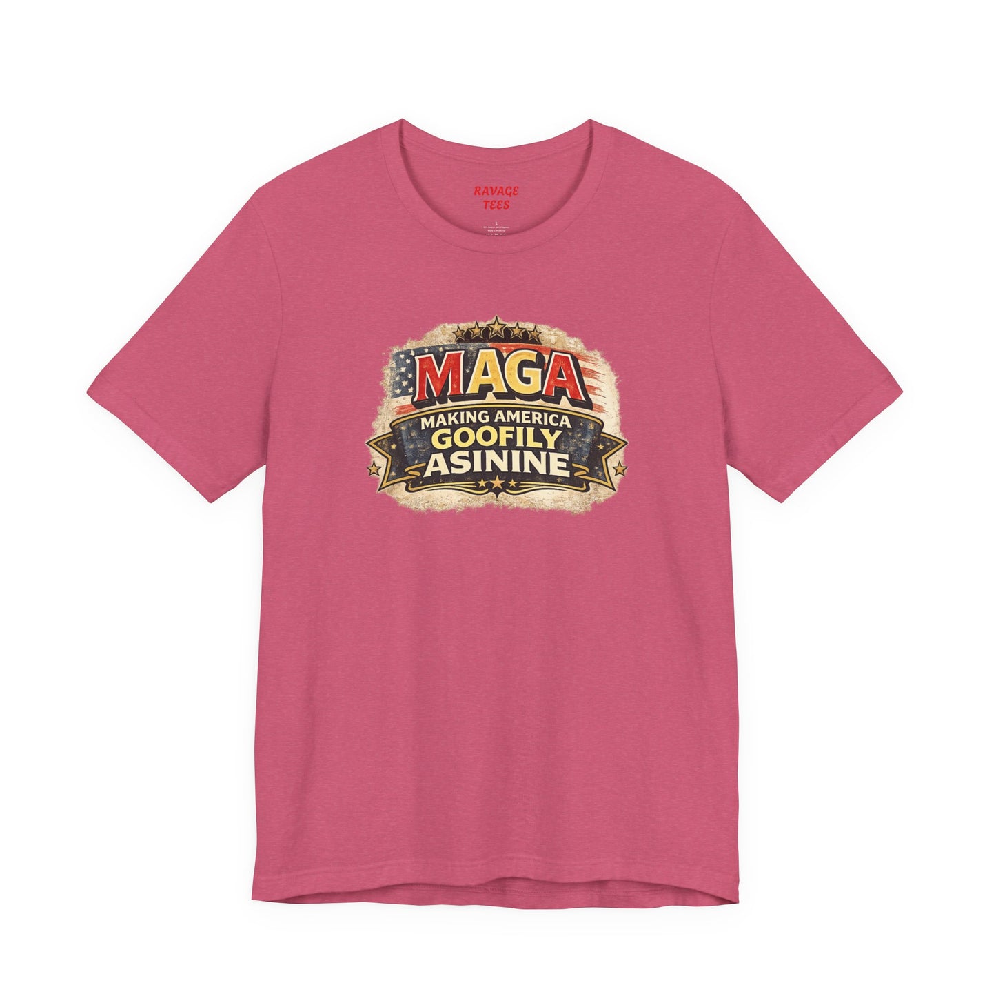 MAGA Making America Goofy Asinine Tee