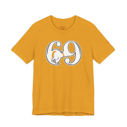 69 T‑Shirt