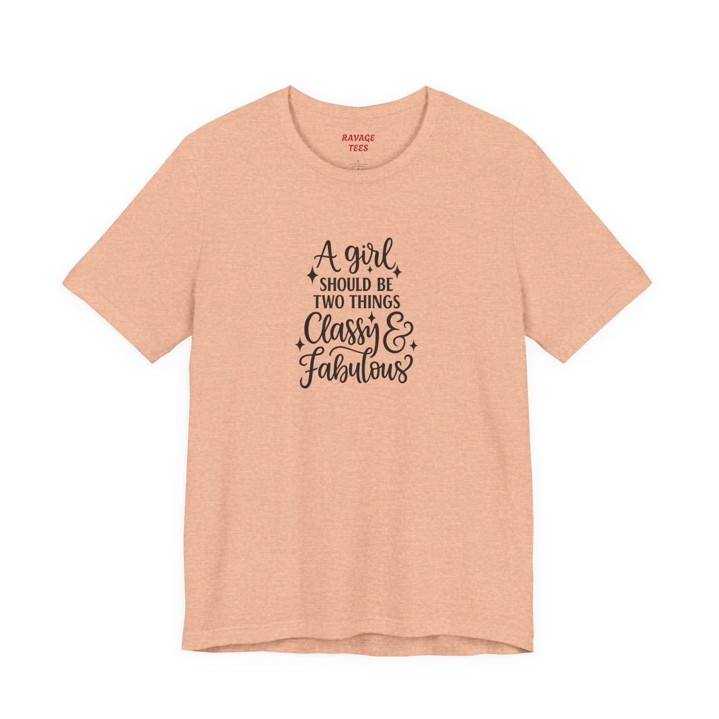 "Classy & Fabulous" Graphic Tee | Women's Fashion T-Shirt