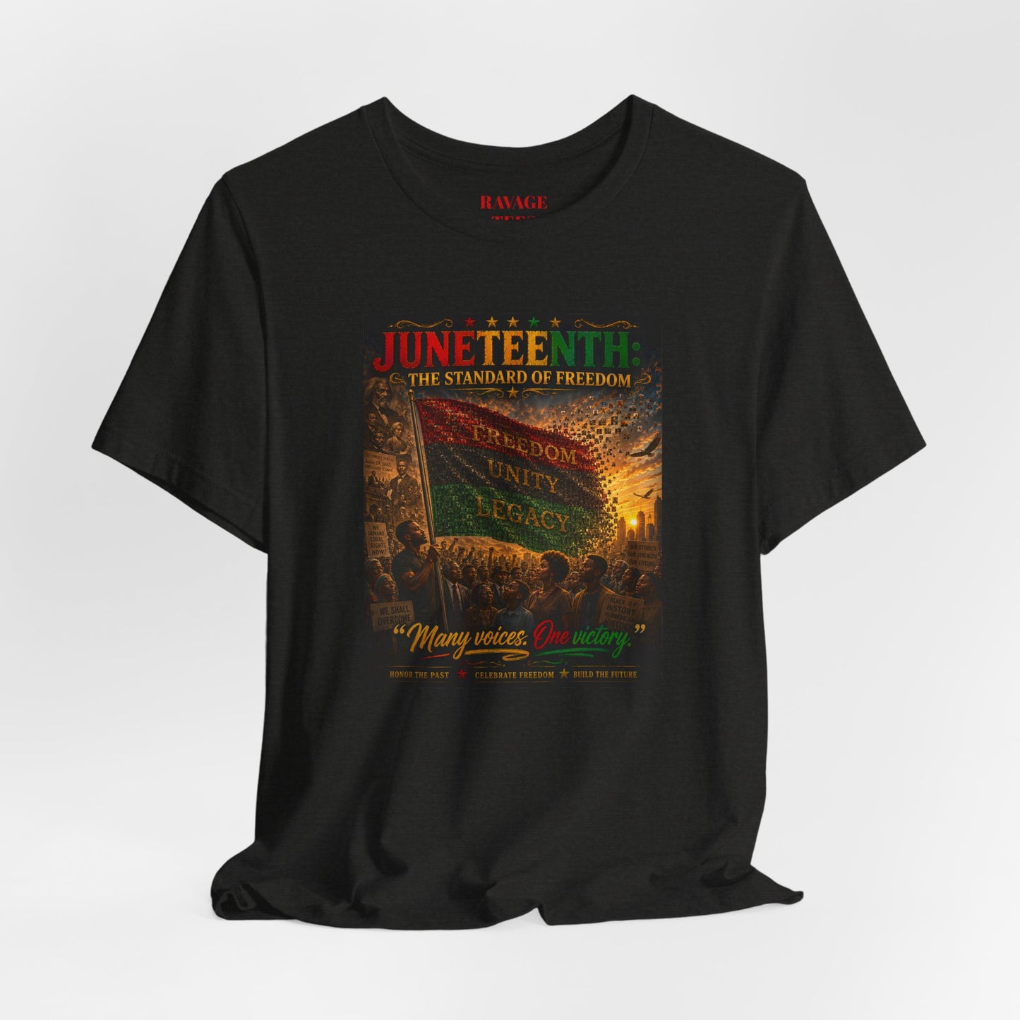 Juneteenth Standard of Freedom — 'Many Voices One Victory' Graphic Tee
