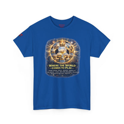 World Cup 2022 T-Shirt — "Where the World Comes to Play"