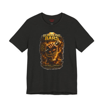 Bloodline Bars Graphic Tee — "I Rap What I Survive"
