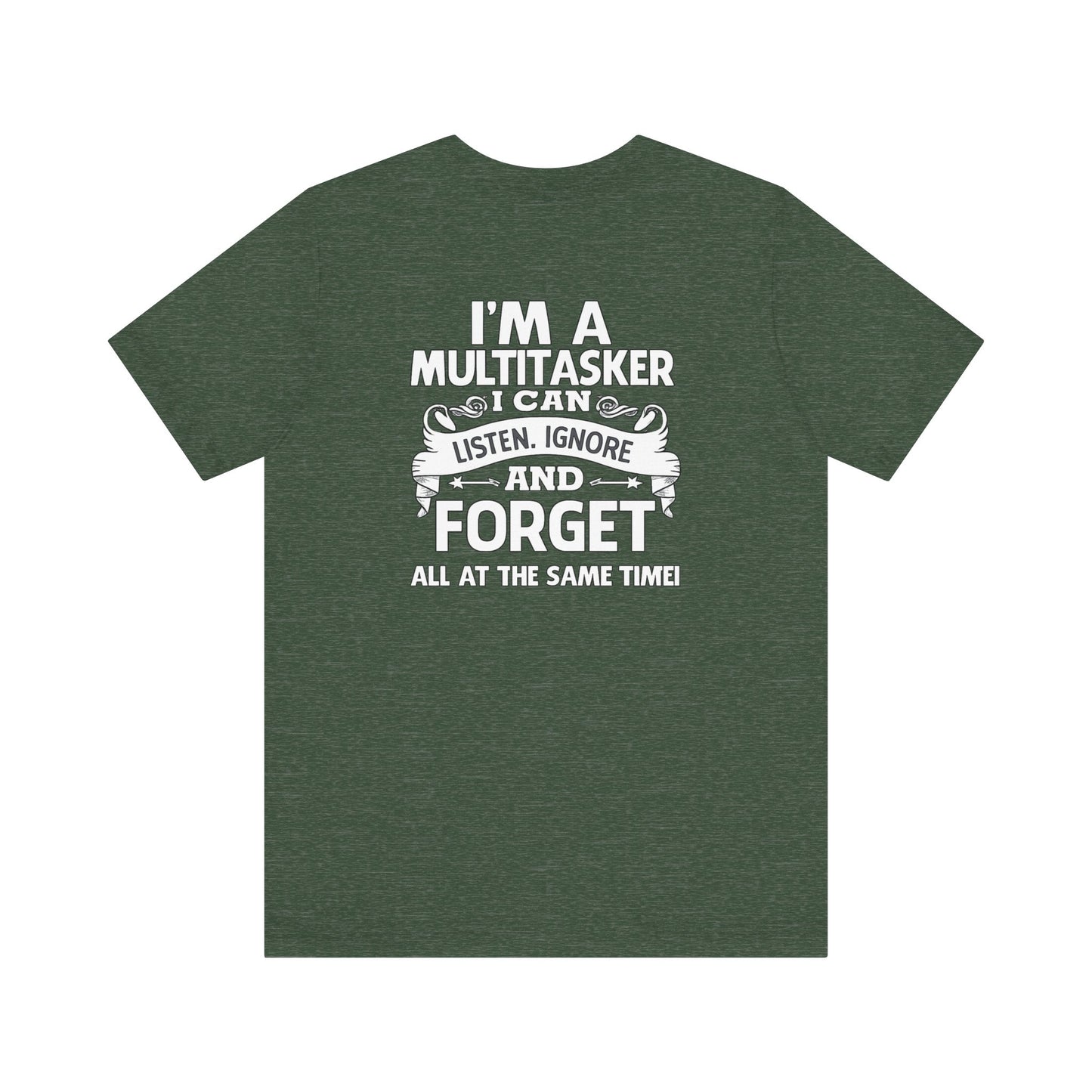 I AM A MULTITASKER Unisex Jersey Short Sleeve Tee