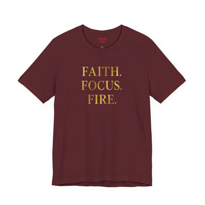 Faith Focus Fire T-Shirt | Inspirational Christian Apparel, Motivational Unisex Tee, Casual Everyday Wear, Holiday & Celebration Gift
