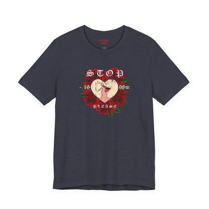 Romantic Graphic Tee, Stop Please Love Shirt, Unisex Kissing Tee, Floral Rose T-Shirt, Couple Gifts, Valentine's Apparel