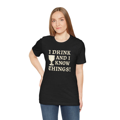 Funny Drinking Quotes Tee | Unisex Party T-Shirt | Alcohol Humor