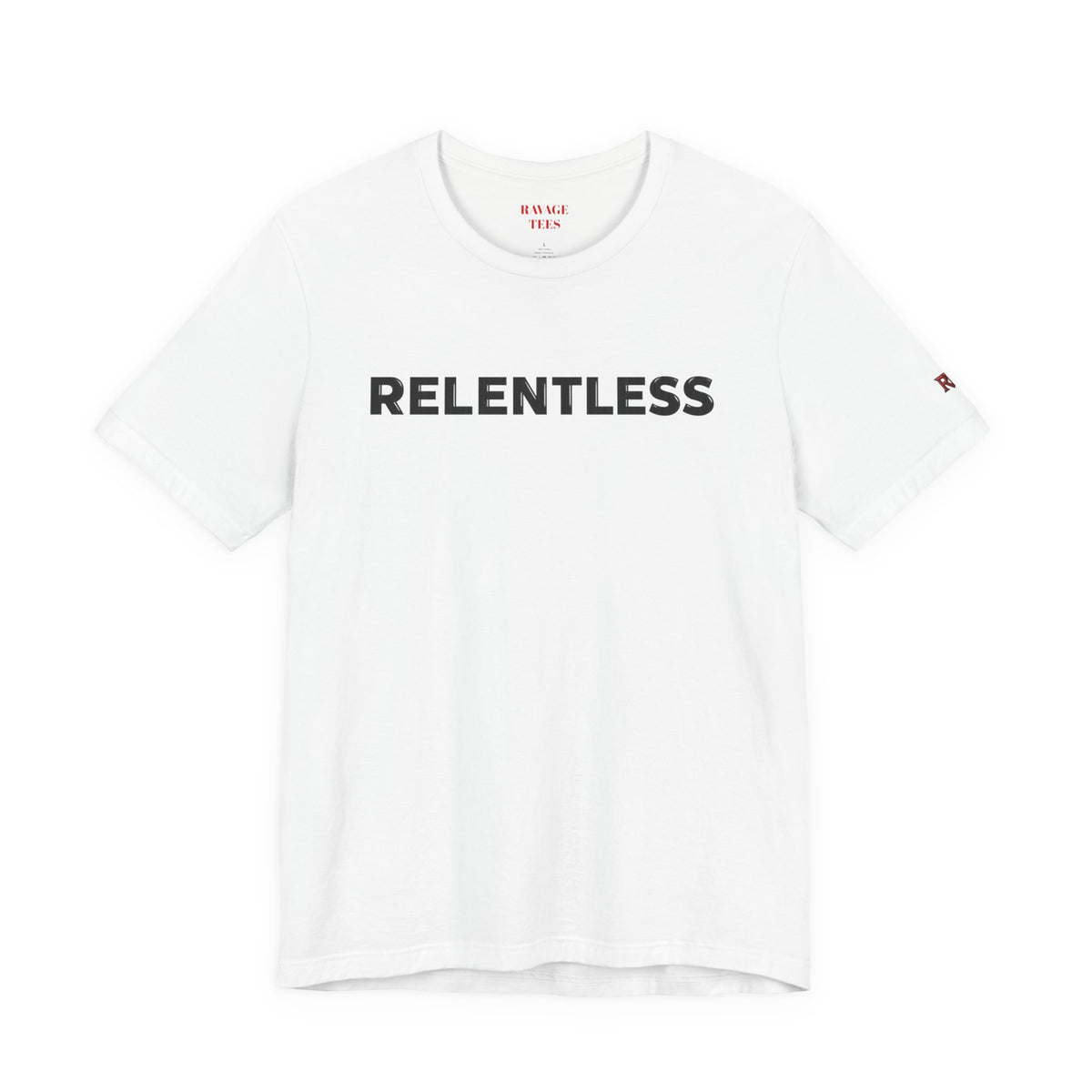 Relentless T-Shirt — Minimal Motivational Tee