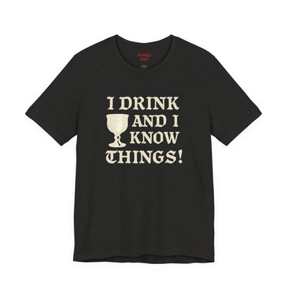 Funny Drinking Quotes Tee | Unisex Party T-Shirt | Alcohol Humor