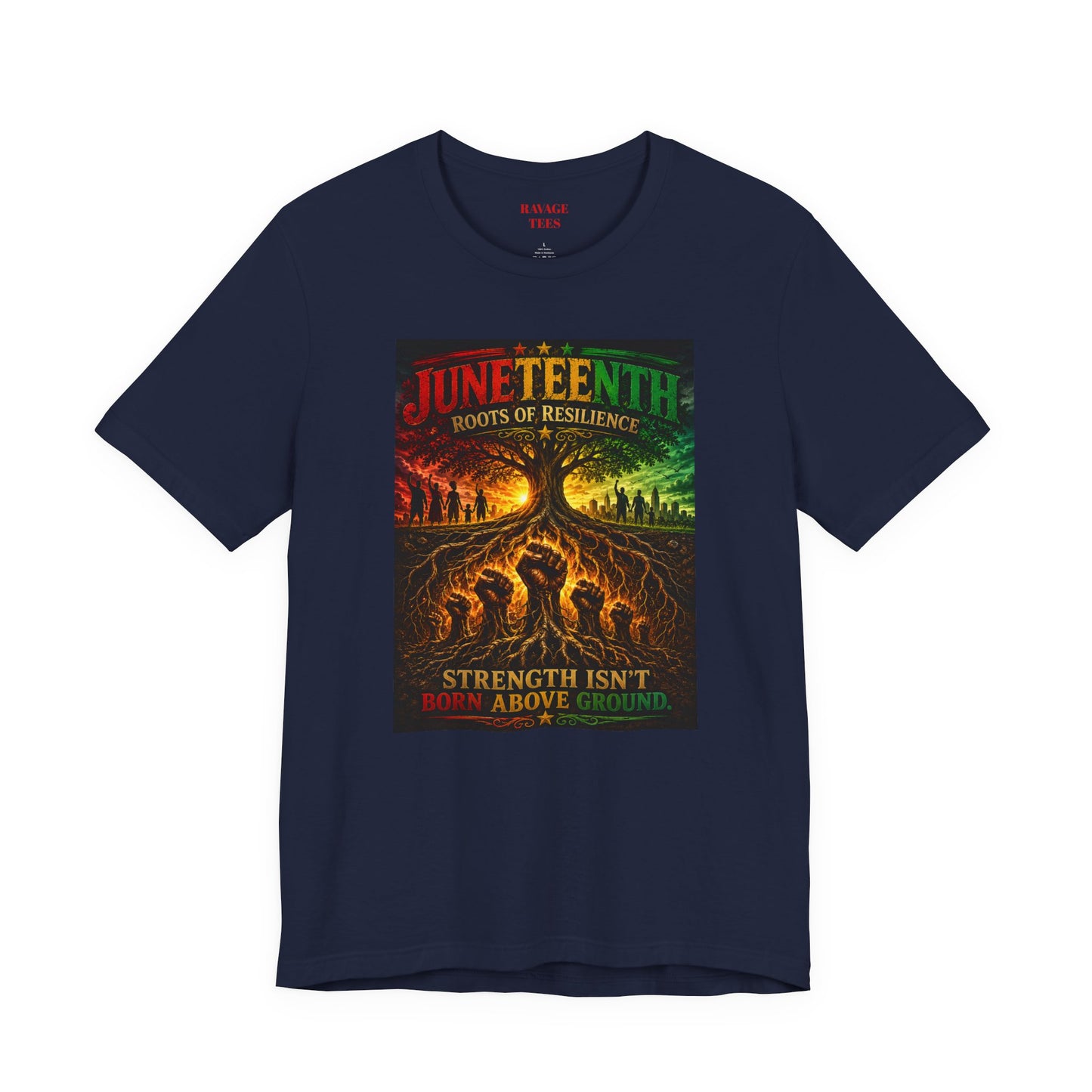 Juneteenth — "Strength Isn't Born Above Ground"