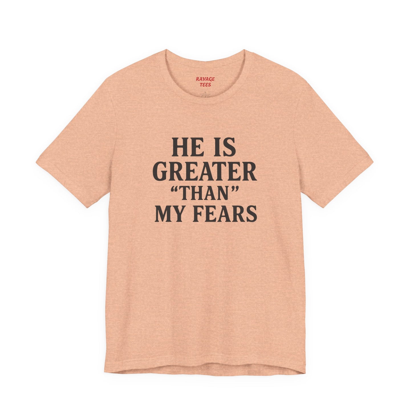 "He Is Greater Than My Fears" Christian Faith Cross T-Shirt