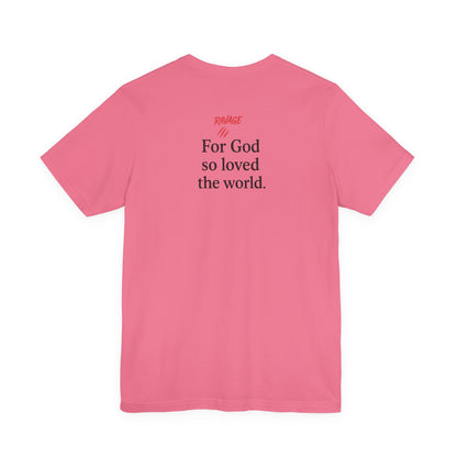 **JOHN 3:16 Faith-Inspired Unisex Tee – Christian Scripture T-Shirt, Religious Apparel, Inspirational Gift, Bible Verse Faith Shirt**